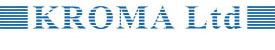 Kroma LTD Kroma LTD